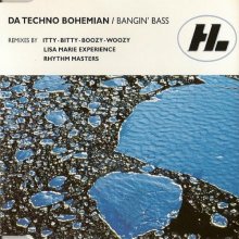 Da Techno Bohemian - Bangin' Bass (1996)