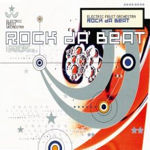 Electric Fruit Orchestra - Rock Da Beat (1997) [FLAC]