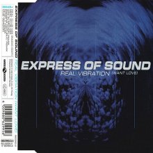 Express Of Sound - Real Vibration (Want Love) (1996) [FLAC]