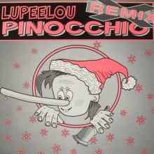 Lupeelou - Pinocchio (Remix) (1993) [FLAC]