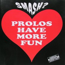Smash? - Prolos Have More Fun (1994) [FLAC]