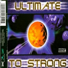 Ultimate - To Strong (1996) [FLAC]