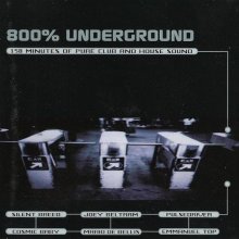 VA - 800% Underground (1999) [FLAC]