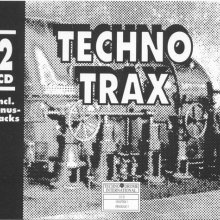 VA - Techno Trax Vol. 1 (1991) [FLAC]