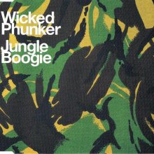 Wicked Phunker - Jungle Boogie (2000) [FLAC]