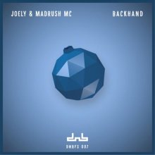 Joely (Uk) & Madrush Mc - Backhand (2020) [FLAC]