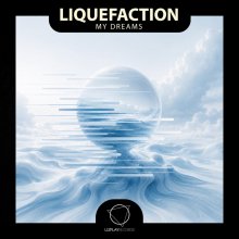 Liquefaction - My Dreams (2026) [FLAC]