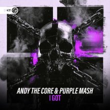 Andy The Core, Purple Mash - I Got (2026) [FLAC]
