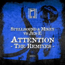 Spellbound, Mikey Vs Jen-E - Attention (The Remixes) (2026) [FLAC]