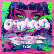 Sharkey, Sam Laxton, Lonskii, Devxcrg - It's Cool (Original Mix) (2026) [FLAC]
