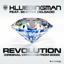 Klubbingman & Trixi Delgado - Revolution (We Call It) (2005) [FLAC]