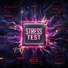 Deezl - Stress Test (2026) [FLAC]