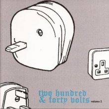 VA - Two Hundred And Forty Volts Volume 2 (2002) [FLAC]