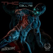 THCore - Call Me (2022) [FLAC]