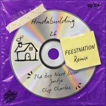 The Boy Next Door, Jantje, Chip Charlez - Hindabuilding 26 (Feestnation Remix) (2026) [FLAC]