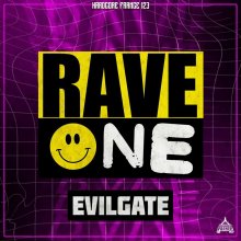 Evilgate - Rave One (2022) [FLAC]