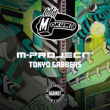 M-Project - Tokyo Gabbers (2020) [FLAC]