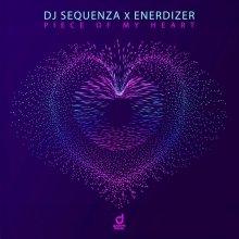 Dj Sequenza, Enerdizer - Piece Of My Heart (2026) [FLAC] download