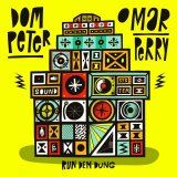 Dom Peter, Omar Perry - Run Dem Dung (2026) [FLAC]