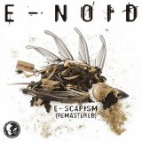 E-Noid - E-Scapism (Remastered) (2026) [FLAC]