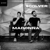 Soolver - Madonna (Extended Mix) (2024) [FLAC]