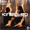 Kinetica - Youre The Reason (2024) [FLAC]