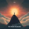 Dulehec - We Were Fearless (2026) [FLAC]