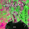 Invector - Frequency (Edit) (2024) [FLAC]