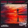Kindred Spirit - Are You Happy (2021) [FLAC]