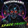 Shishimaru - SPACE TRAVEL (2025) [FLAC]