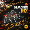Hijacker - 187 EP (2023) [FLAC]