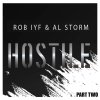 Rob Iyf, Al Storm - Hostile Part Two (2026) [FLAC]