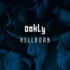 Oakly - Hellborn (2026) [FLAC]