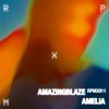 Amazingblaze - Amelia EP (2025) [FLAC]
