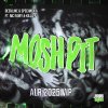 Deekline, Specimen A, Mc Ivory, Killa P - Mosh Pit (ALR 2025 VIP) (2025) [FLAC]