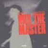 Maddix, Potatoheadz - Mix The Master (2025) [FLAC]