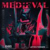 Latte, Toxinate - Medieval (2023) [FLAC]