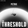 Petrie - The Threshold (2026) [FLAC]