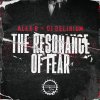 Dj Delirium, Alex B - The Resonance Of Fear (Extended Version) (2024) [FLAC]