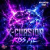 X-Cursion - Kiss Me (2026) [FLAC]