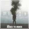 Luxho - Ashes To Ashes (Edit) (2023) [FLAC]