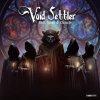Void Settler - Bell, Book & Candle (2023) [FLAC]