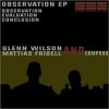 Glenn Wilson & Mattias Fridell - Observation EP (2021) [FLAC]