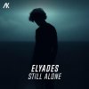 Elyades - Still Alone (Edit) (2025) [FLAC]