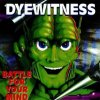 Dyewitness - Battle For Your Mind (1995) [FLAC]