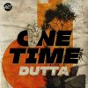 Dutta - One Time (Original Mix) (2026) [FLAC]