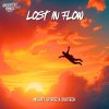 Mighty Spiritz, Duotech - Lost In Flow (Extended Mix) (2025) [FLAC]