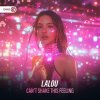 Lalou - Can't Shake This Feeling (Edit) (2025) [FLAC]