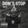 Mfs - Don't Stop (Extended Mix) (2025) [FLAC]