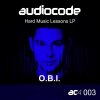 O.B.I. - Hard Music Lessons LP (2016) [FLAC]